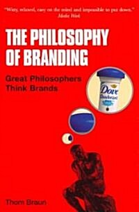 The Philosophy of Branding (Paperback)