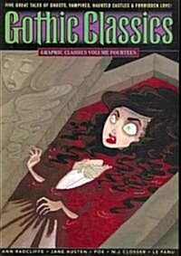 Graphic Classics Volume 14: Gothic Classics (Paperback, 2007)