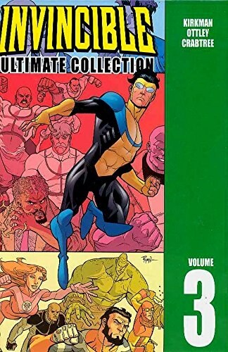 Invincible: The Ultimate Collection Volume 3 (Hardcover)