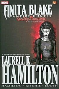 Anita Blake, Vampire Hunter, Volume 1: Guilty Pleasures (Hardcover)
