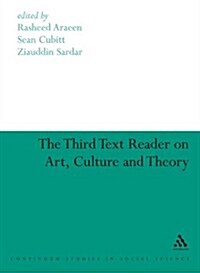 Third Text Reader on Art, Culture and Theory (Paperback, New)