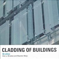 Cladding of Buildings (Paperback, 4 ed)