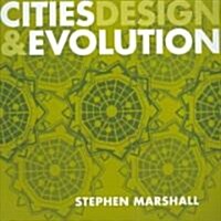 Cities Design and Evolution (Paperback)