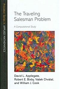 The Traveling Salesman Problem: A Computational Study (Hardcover)