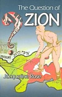 The Question of Zion (Paperback, New)