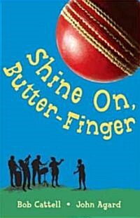 Shine on Butter-Finger (Paperback)