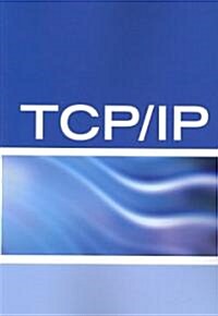 TCP/IP Networking Interview Questions, Answers, and Explanations: TCP/IP Network Certification Review (Paperback)