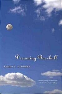Dreaming Baseball (Hardcover)