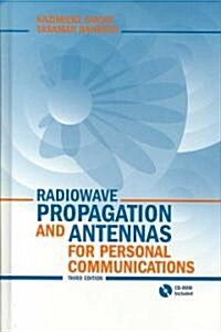 Radiowave Propagation and Antennas for Personal Communications (Package, 3 Rev ed)