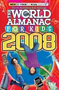 The World Almanac for Kids 2008 (Hardcover)