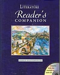 Prentice Hall World Masterpieces Readers Companion Grade 12 2004c (Paperback)