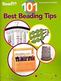 101 Best Beading Tips (Paperback)