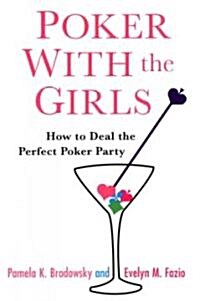 Poker With the Girls (Paperback)