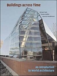 Buildings Across Time: An Introduction to World Architecture (Paperback, 3, Revised)