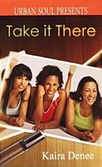 Take It There (Paperback)