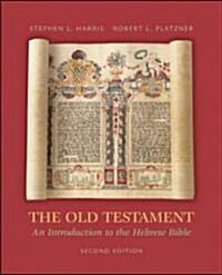 The Old Testament: An Introduction to the Hebrew Bible (Paperback, 2)