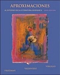 Aproximaciones al Estudio de la Literatura Hispanica (Paperback, 6th)