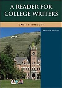 A Reader for College Writers (Paperback, 7)