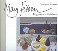 Mary Fedden: Enigmas and Variations (Hardcover)