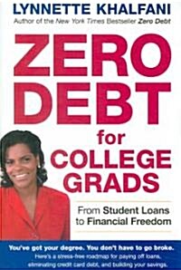 Zero Debt for College Grads (Paperback)