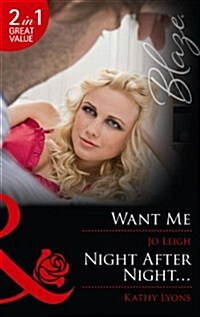 Want Me/ Night After Night... (Paperback)