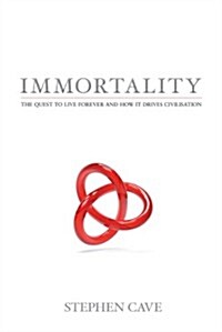 Immortality (Hardcover)