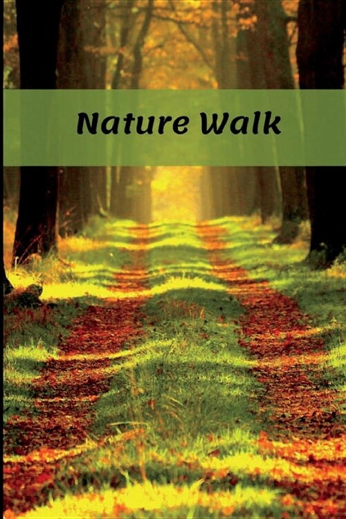 Nature Walk: An Observation Log (Paperback)