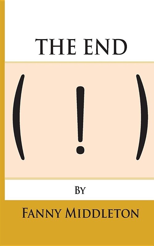 The End (Paperback)