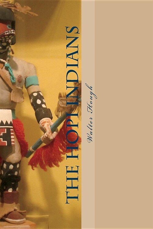 The Hopi Indians (Paperback)