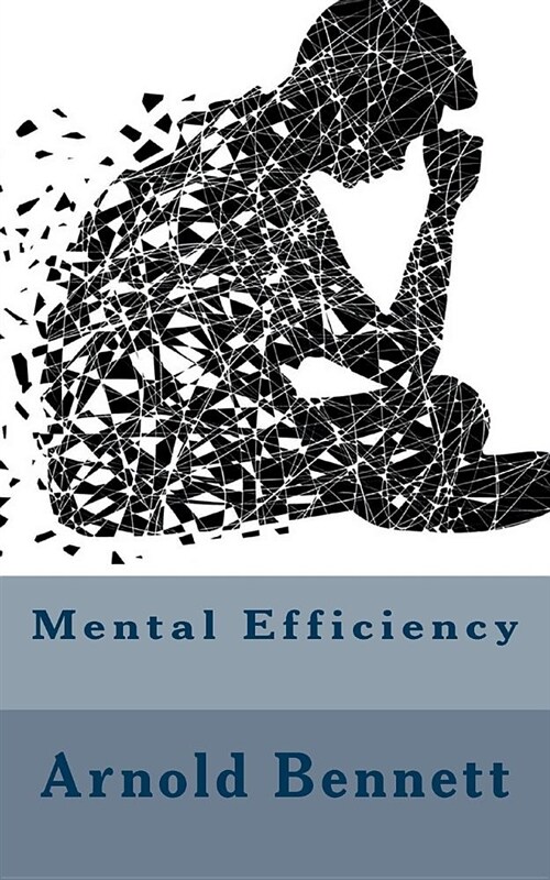 Mental Efficiency (Paperback)