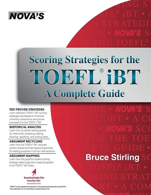 Scoring Strategies for the TOEFL IBT a Complete Guide (Paperback)