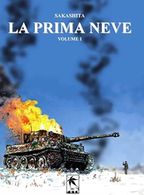 La Prima Neve, Volume 1 (Hardcover)