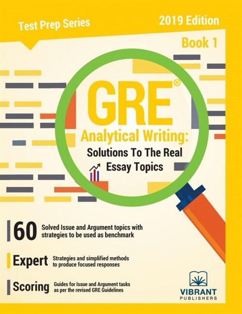 GRE Analytical Writing: Solutions to the Real Essay Topics - Book 1 (Paperback)