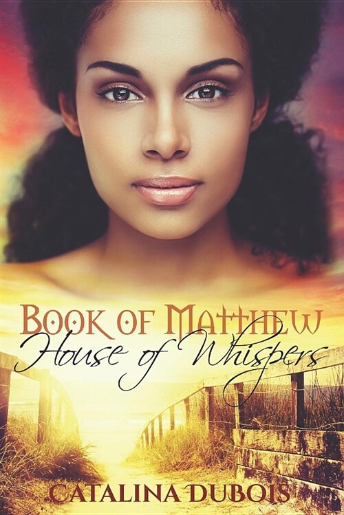 Book of Matthew: House of Whispers (Paperback)