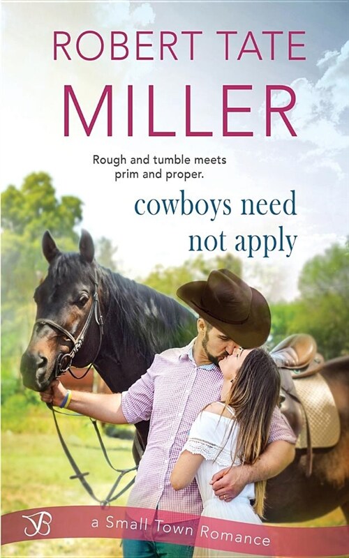 Cowboys Need Not Apply (Paperback)