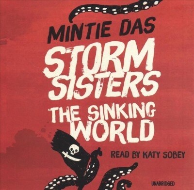 Storm Sisters: The Sinking World (Audio CD)