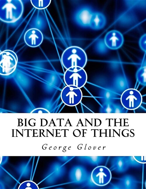 Big Data and the Internet of Things (Paperback)