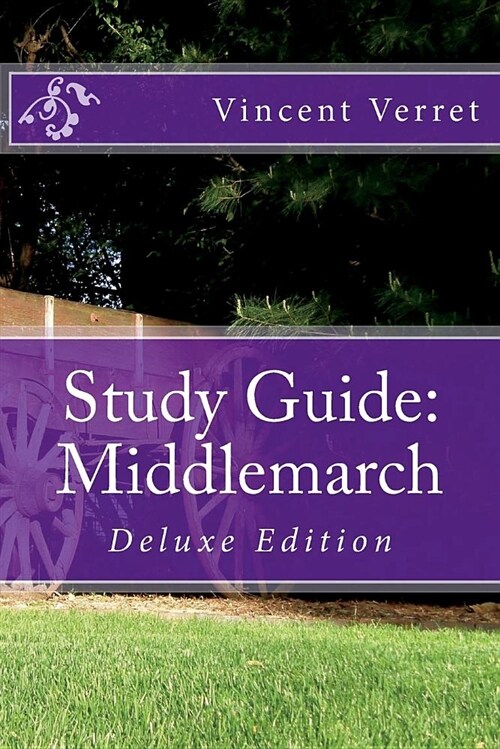 Study Guide: Middlemarch: Deluxe Edition (Paperback)