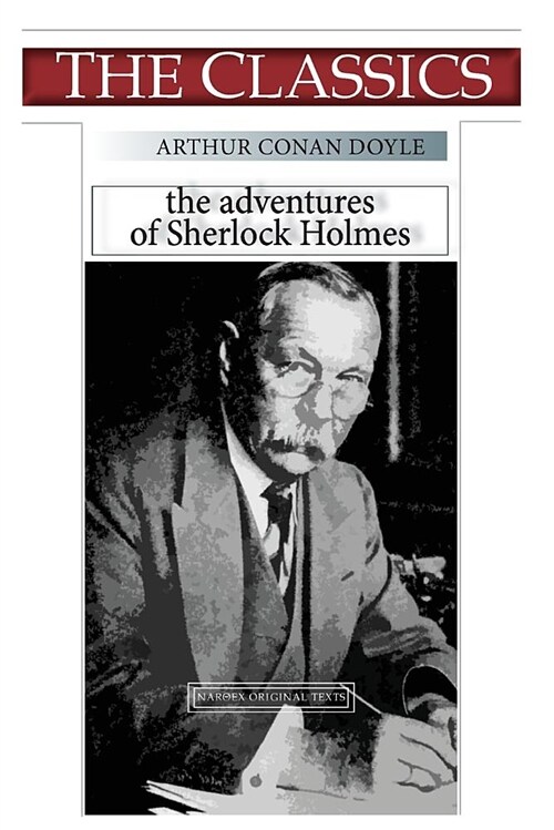 Arthur Conan Doyle, the Adventures of Sherlock Holmes (Paperback)