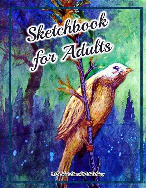 Sketchbook for Adults: Drawing & Sketchbook for Adults, Improving and Practicing Drawing & Doodling Skills, Art Journal for Adults (8.5x11 In (Paperback)