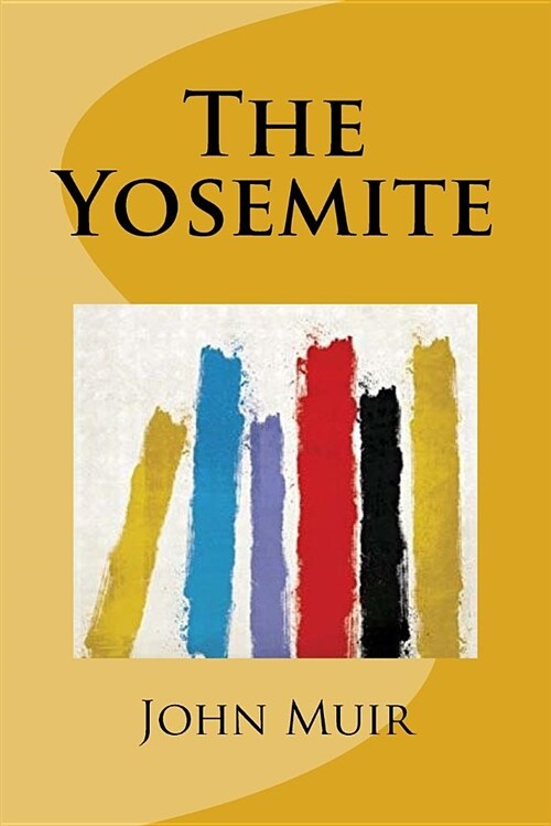 The Yosemite (Paperback)