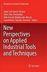 New Perspectives on Applied Industrial Tools and Techniques (Paperback)