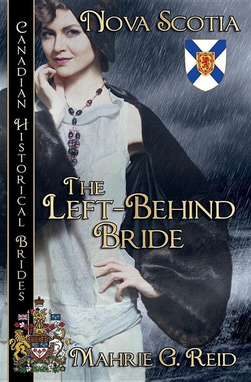 The Left Behind Bride: Nova Scotia (Paperback)