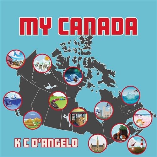 My Canada (Paperback)