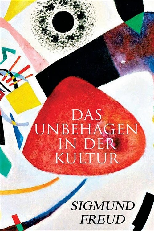 Das Unbehagen in Der Kultur (Paperback)