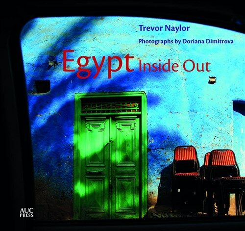 Egypt Inside Out (Hardcover)