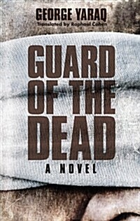 Guard of the Dead (Paperback)