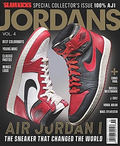 Slam Kicks (월간 미국판): 2018년 Special Collectors Issue Vol.4 - : Air Jordan I The Sneaker That Changed the World