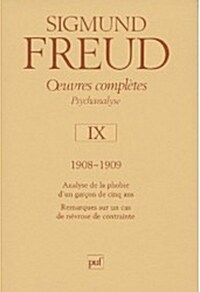 Oeuvres completes, Psychanalyse, tome 9, 1908-1909 (Hardcover)  