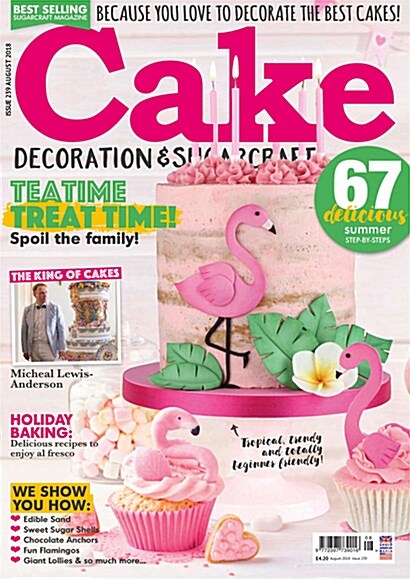 Cakes Decoration & Sugarcraft (월간 영국판): 2018년 08월호